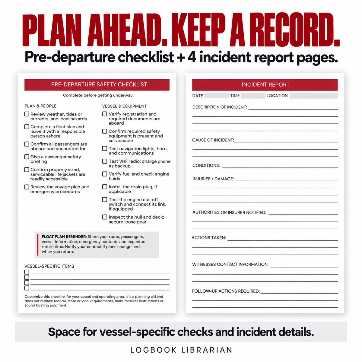 Pirate captain’s logbook pre-departure safety checklist and incident report; includes four incident report pages.
