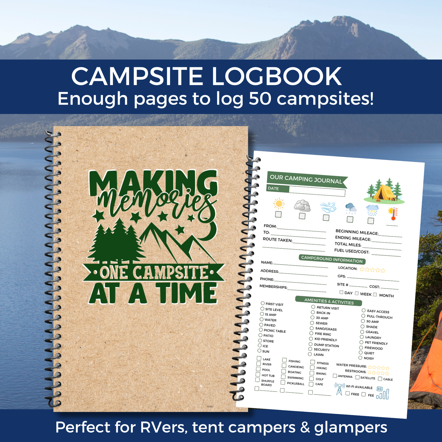 Camping Journal – Spiral Bound Log Book for Campers & RVers | Track 50+ Trips | Campground Info, Activities, Meals, & Memories | 6" x 9", 120 Pages