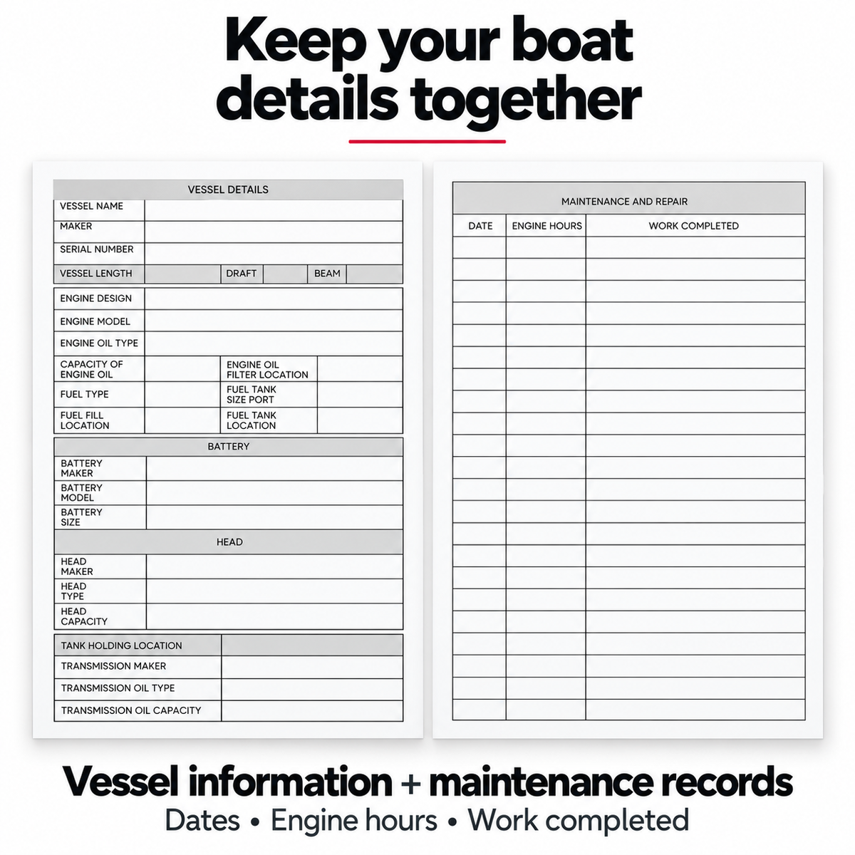 Captain’s logbook interior pages showing vessel details and a boat maintenance and repair log with columns for dates, engine hours, and work completed.