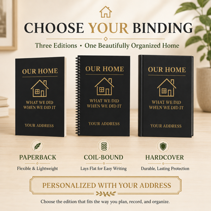 Personalized home maintenance logbook available in paperback, lay-flat coil-bound, and durable hardcover binding options.