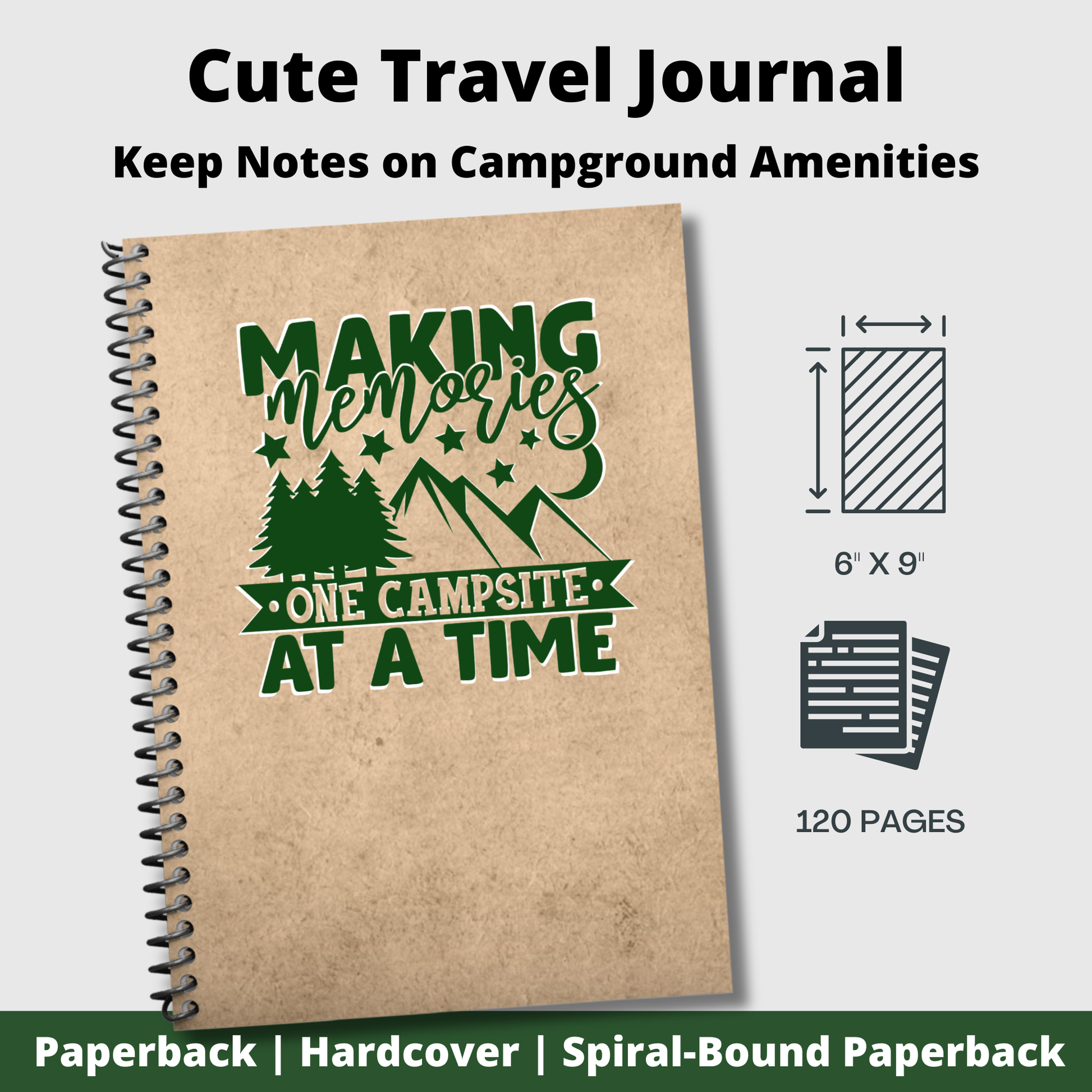 Cute travel journal for campers - compact 6x9 inches, 120 pages, perfect for noting campground amenities"