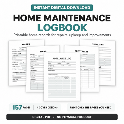 Printable home maintenance logbook with appliance, water, HVAC, electrical, and driveway page previews; 157 pages and four cover designs.