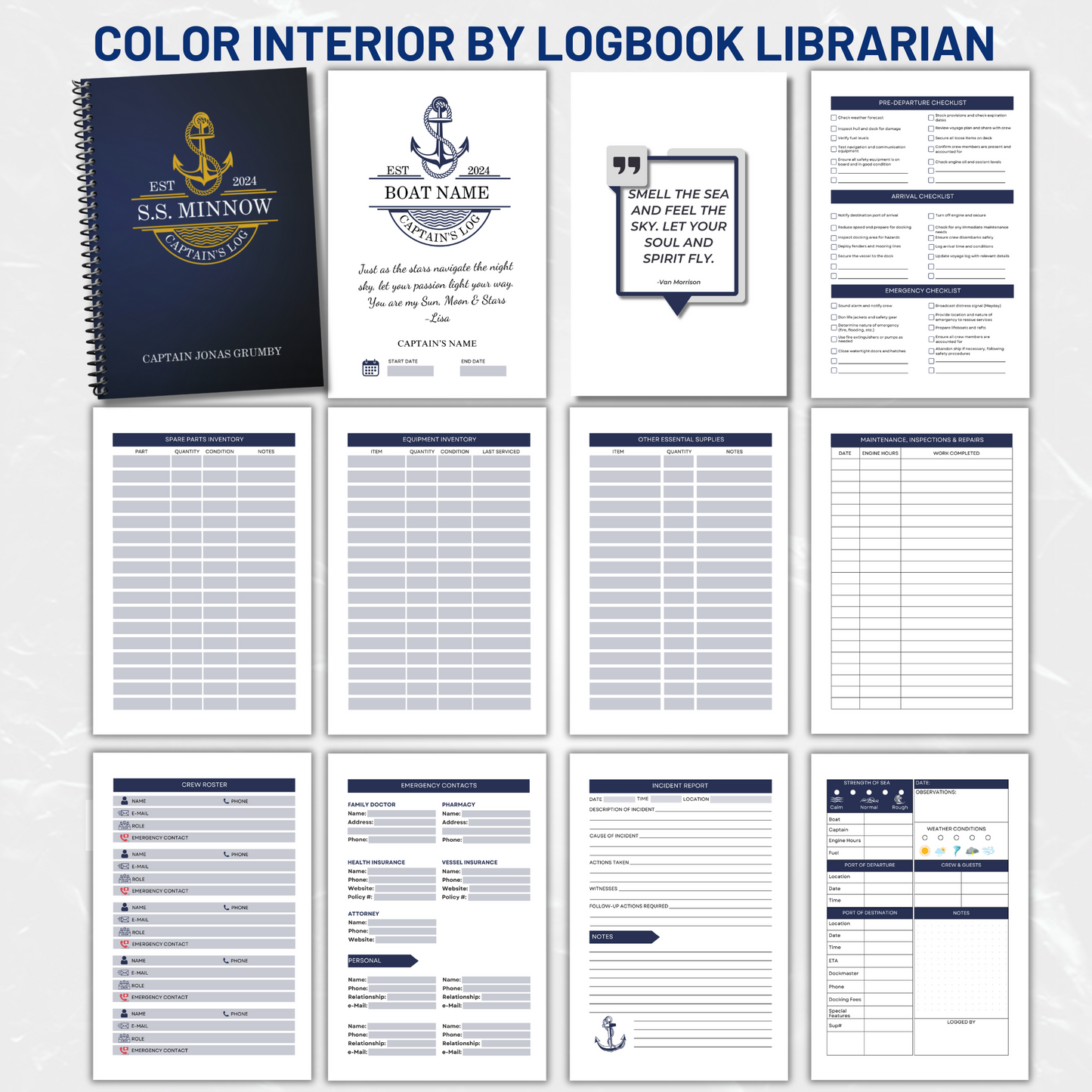 Interior pages of the custom captains logbook by Logbook Librarian. Includes sections for spare parts inventory, equipment inventory, essential supplies, crew roster, emergency contacts, incident report, and other logs.