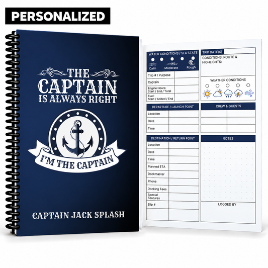 Personalized navy Captain’s Logbook with “The Captain Is Always Right” cover, custom captain name, black spiral binding, and guided boating log page.