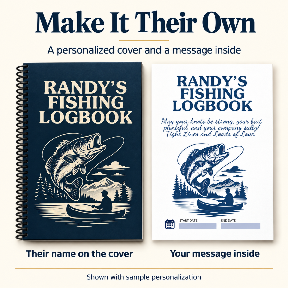 Fishing logbook showing Randy’s name on the navy cover and an interior page with a printed personal message, blue fishing artwork, and start and end date fields.