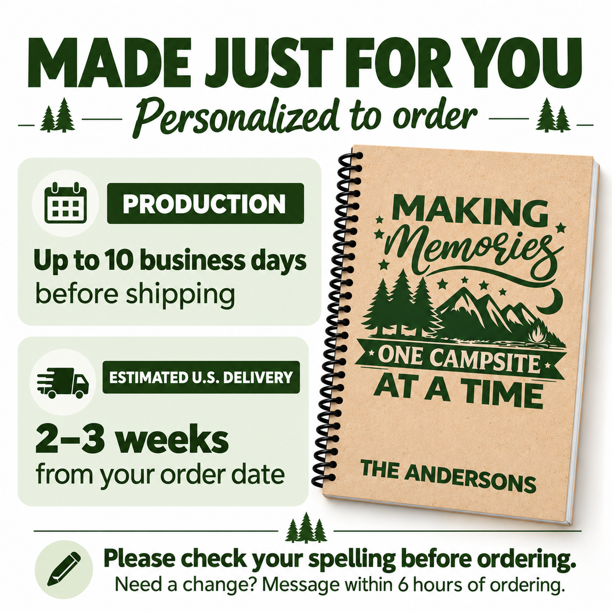 Personalized journal processing: up to 10 business days before shipping. Estimated U.S. delivery is 2–3 weeks from the order date. Check personalization spelling before ordering and request changes within 6 hours.